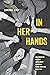 In Her Hands: Women's Fight against AIDS in the United States