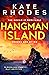 Hangman Island: The Isles of Scilly Mysteries: 7