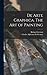 De Arte Graphica. The art of Painting by Richard Graham