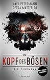 Im Kopf des Bösen...