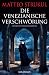 Die venezianische Verschwörung