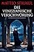 Die venezianische Verschwörung