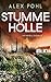 Stumme Hölle: Kriminalroman (Ein Fall für Seiler und Novic 3) (German Edition)