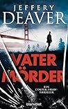 Vatermörder by Jeffery Deaver
