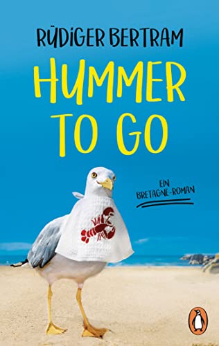 Hummer to go: Ein Bretagne-Roman (German Edition)