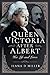 Queen Victoria After Albert: Her Life and Loves