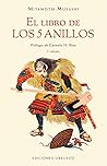 El libro de los 5 anillos by Miyamoto Musashi