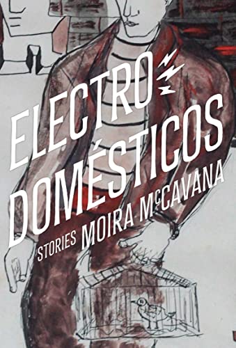 Electrodomésticos: Stories (Paperback)