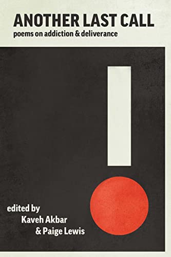 Another Last Call: Poems on Addiction and Deliverance (Paperback)