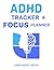 ADHD Complete Tracker & FOC...