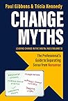 Change Myths: The...