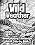 Wild Weather: Breathtaking ...