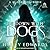 Lie Down with Dogs (Black Dog, #3)
