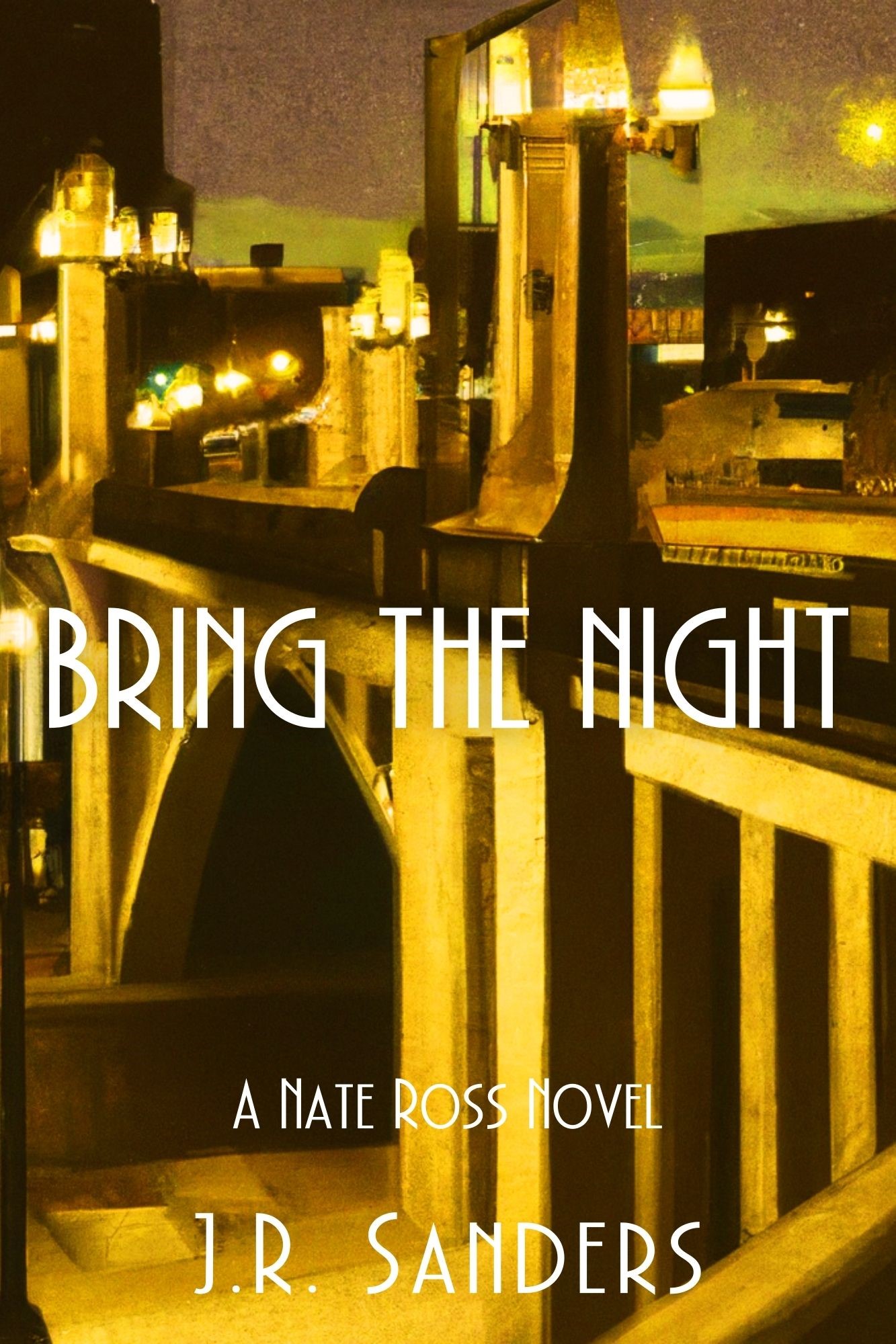 Bring the Night (Nate Ross #3)