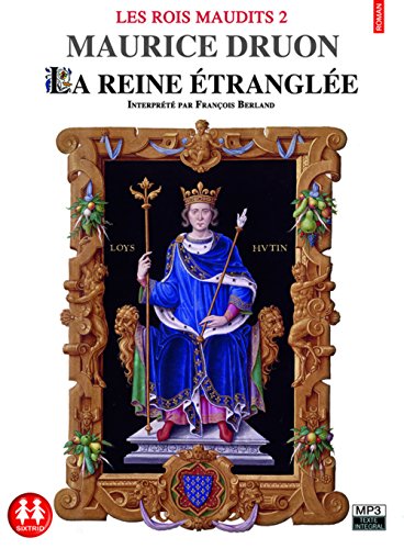 Les Rois maudits tome 2 - La reine étranglée (2)