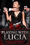 Playing with Lucia