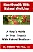 Heart Health with Natural Medicine by Heather Fox