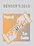 Bender's Payroll Tax Guide