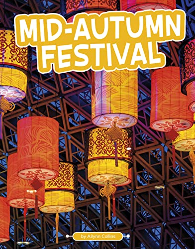 Mid-Autumn Festival (Traditions & Celebrations)