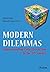 Modern Dilemmas: Understand...