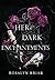 Her Dark Enchantments