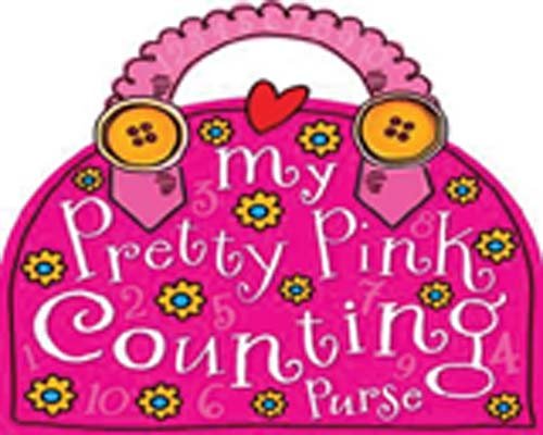 My Pretty Pink Counting Purse (Board Book)