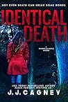 Identical Death