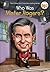 Who Was Mister Rogers?