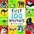 First 100 Animals (First Words)