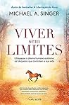 Viver Sem Limites...