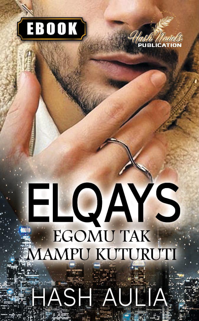 Elqays : Egomu Tak Mampu Kuturuti (ebook)