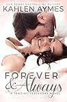 Forever & Always (Trading yesterday, #4)