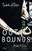 Out of Bounds: Maddox und E...