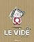 Le vide