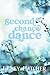 Second Chance Dance (Bartholomew #2)