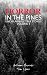 Horror in the Pines by Autumn Barnes