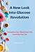 A New Look Into Glucose Revolution by Andy Jackson