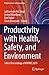 Productivity with Health, S...