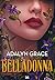 Belladonna by Adalyn  Grace