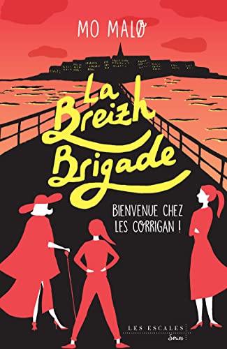 Bienvenue chez les Corrigan (La Breizh Brigade, #1)