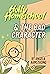 Holly Homeschool & The Bad Character by Angela Armstrong