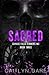 Sacred (Savage Falls Sinners MC Special Edition)
