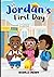 Jordan’s First Day
