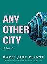 Book cover for Any Other City