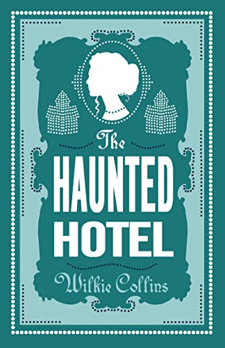 The Haunted Hotel