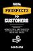 From Prospects To Customers by Don Castle