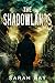 The Shadowland by Sarah Ray