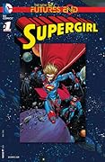 Supergirl: Futures End (2014) #1