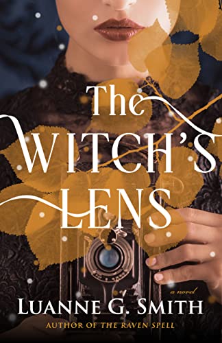 The Witch’s Lens (The Order of the Seven Stars #1)