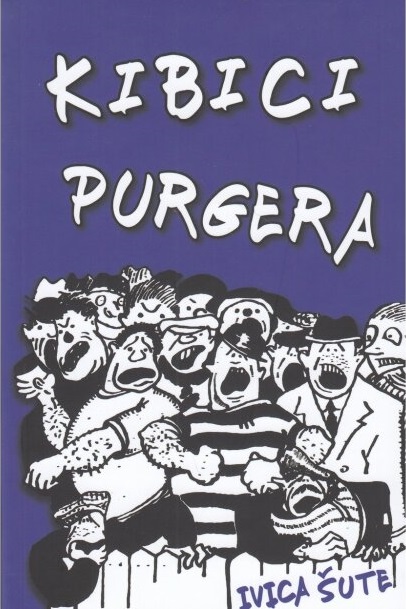 Kibici Purgera (Paperback)